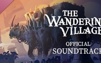 漂泊牧歌/The Wandering Village(更新v0.7.5)