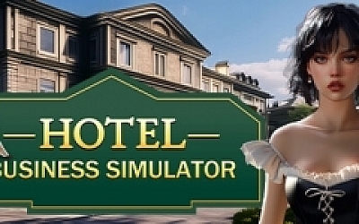 酒店商务模拟器/Hotel Business Simulator