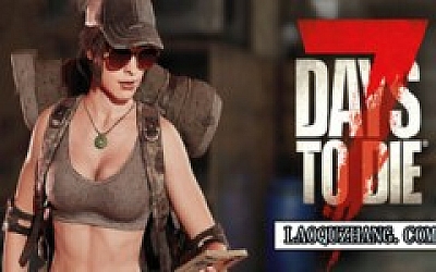 七日杀7|豪华中文|Build.19188632-2.1B7+荒土余生-末日救赎-沙盒+全DLC|解压即撸|